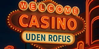 Det Bedste Casino Uden Rofus i Danmark - Find Din Favorit Det Bedste Casino Uden Rofus i Danmark - Find Din Favorit